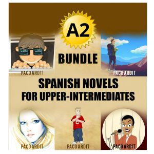 [Learn Spanish Boxset 02] • A2 Bundle · Spanish Novels for Pre-Intermediates